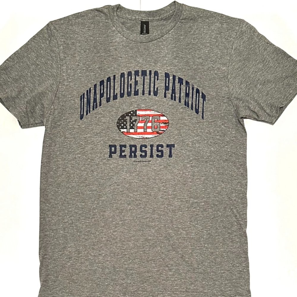 Unapologetic Patriot - Persist - Quality Men's T-Shirt - Donald Trump MAGA